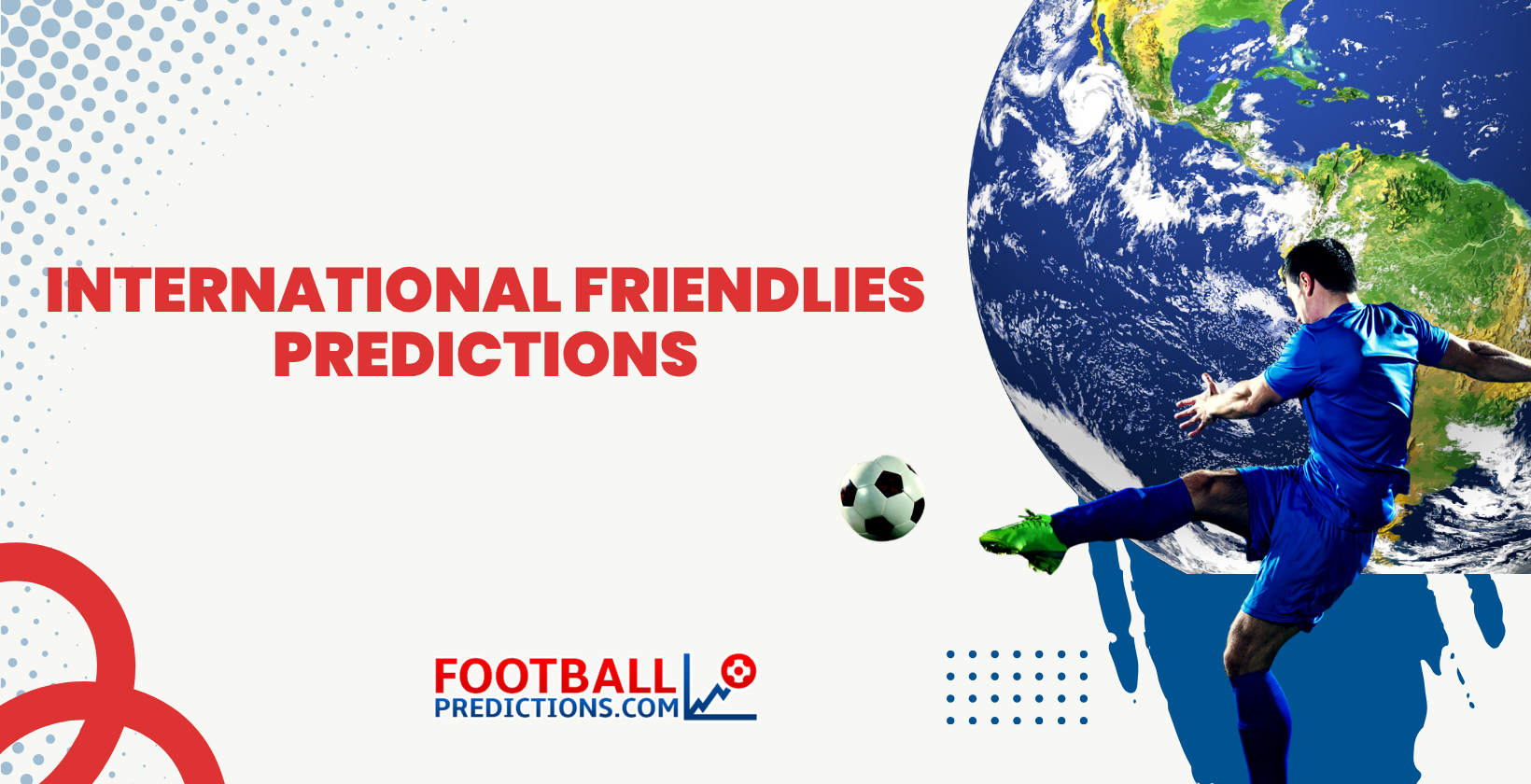 International Friendlies Predictions: Who Will Shine Before the Next Major Showdown