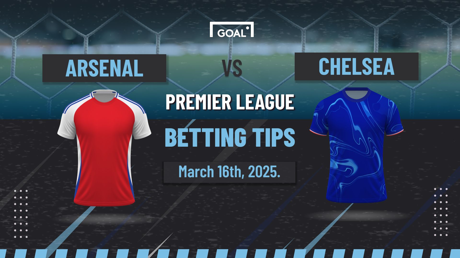 Arsenal vs Chelsea PredictZ: Expert Scoreline, Line-Ups & Premier League Betting Tips