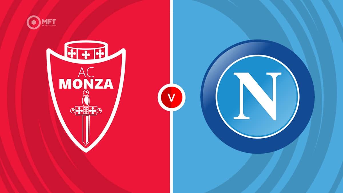 7 Expert Insights to Monza vs Napoli Prediction: Ultimate Guide for Football Bettors