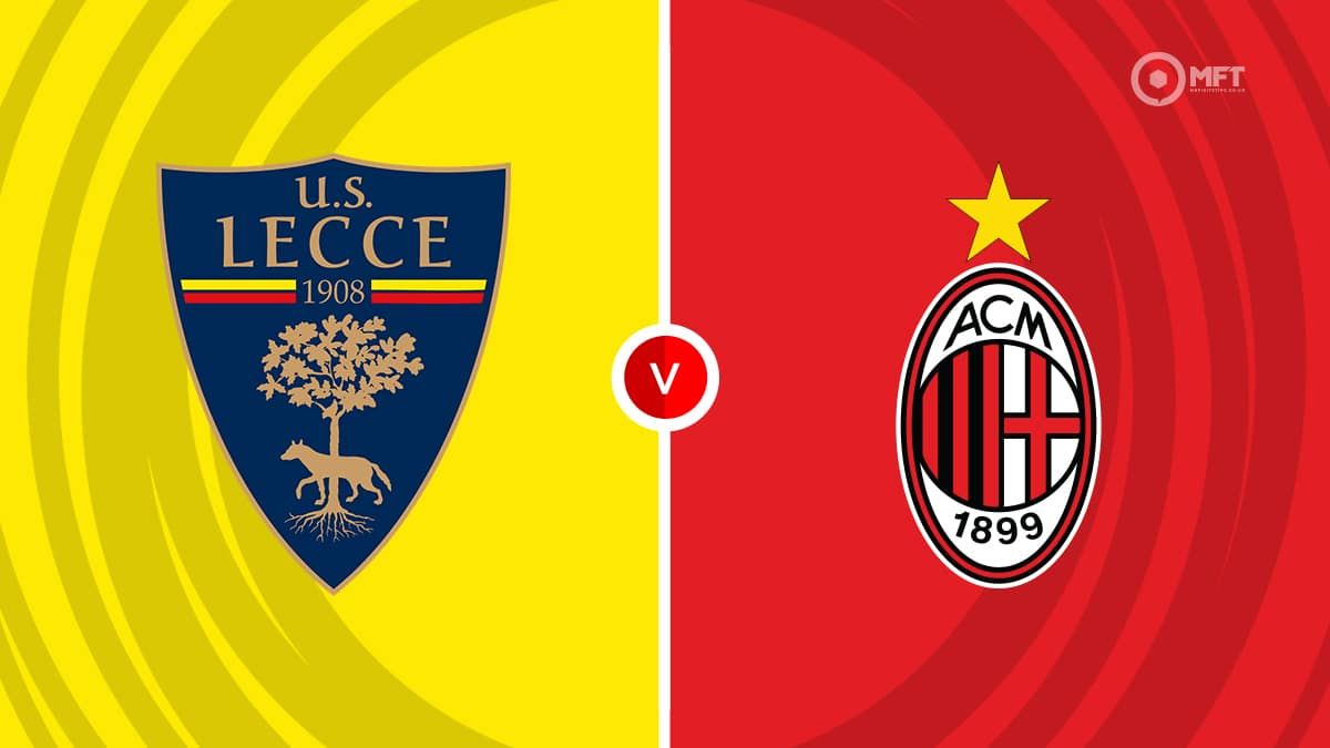 7 Expert Insights for Lecce vs AC Milan Prediction: The Ultimate Guide to Winning Your Bets
