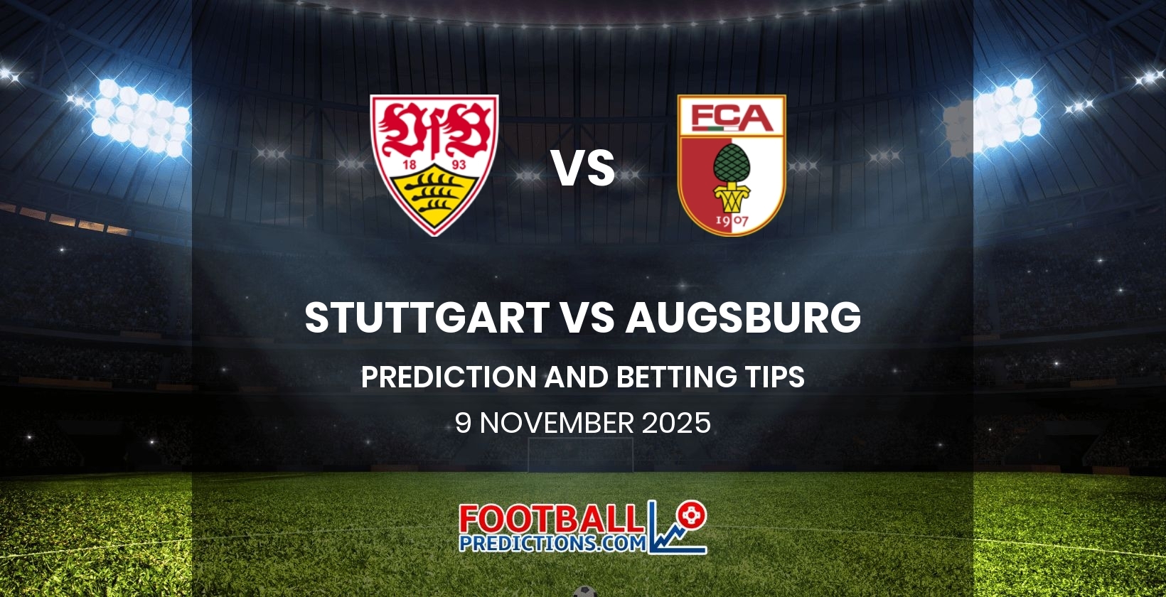 7 Expert Strategies for Accurate Stuttgart vs Augsburg Prediction: The Ultimate Guide