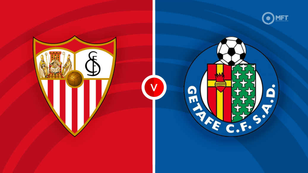 Sevilla v Getafe Prediction: 7 Expert Secrets to Maximize Your Winning Odds