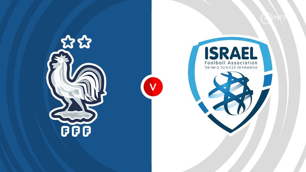 France vs Israel Prediction: 7 Expert Tips & Surprising Data for Winning Your Bet
