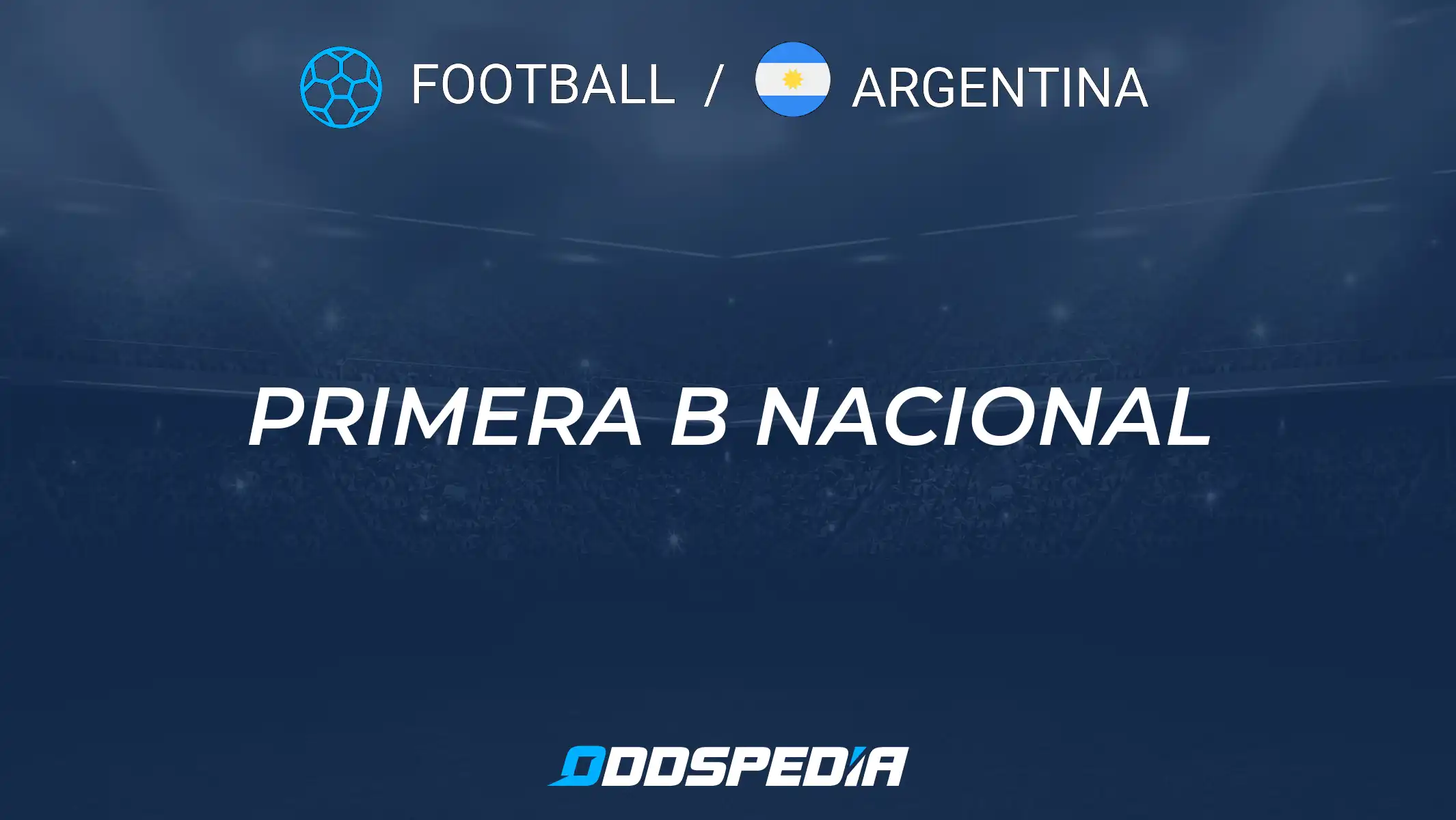 7 Expert Argentina Primera Nacional Predictions Strategies That Will Transform Your Football Betting Game